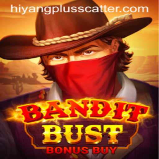 Unpacking the Excitement of BanditBustBonusBuy: A New Era in Gaming with Hiyang Plus